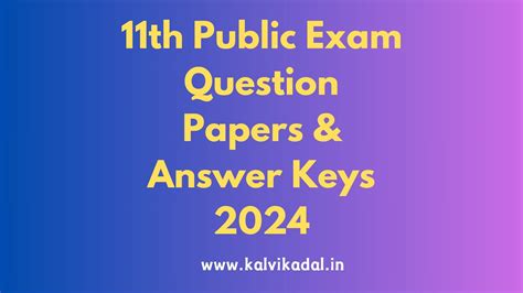 11th Std Public Exam Original Question Papers & Answer Key 2024