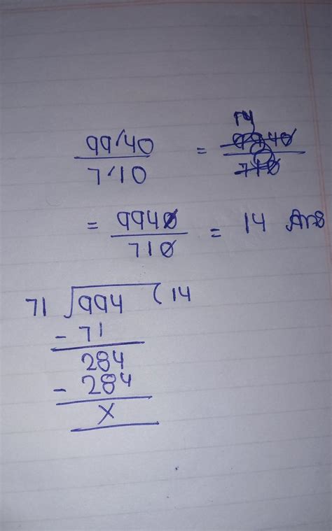 What is 99.4 divided by 7.1 - Brainly.in