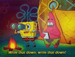 Spongebob Patrick GIF - Spongebob Patrick Write That Down - Discover ...