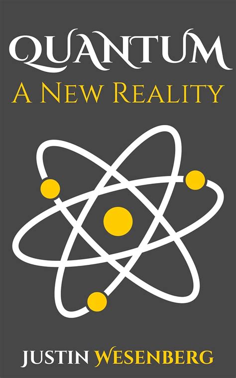 Quantum A New Reality (Readers Of The New Earth) eBook : Wesenberg ...