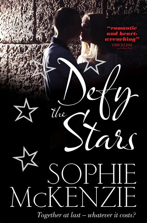 Defy the Stars | Book by Sophie McKenzie | Official Publisher Page ...