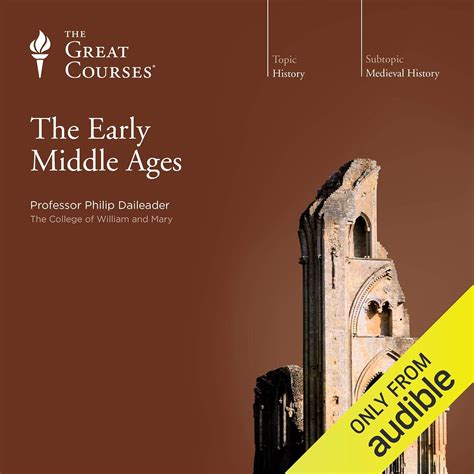 The Early Middle Ages (Audio Download): Philip Daileader, Philip ...