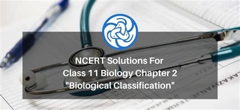 NCERT Solutions for Class 11 Biology chapter 2 Biological ...