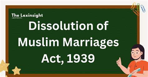 Dissolution of Muslim Marriages Act, 1939