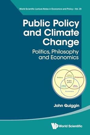 Buy Public Policy and Climate Change: Politics, Philosophy and ...