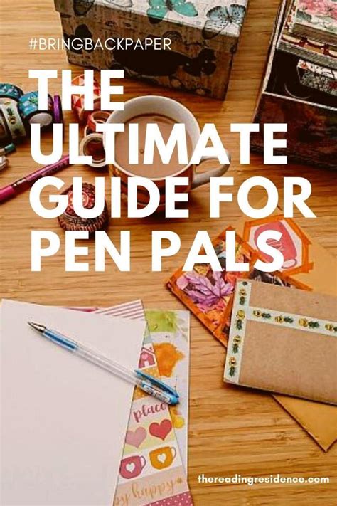 The Ultimate Guide For Pen Pals - The Reading Residence