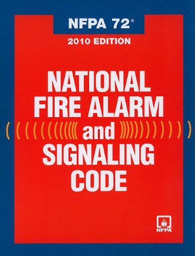 Buy NFPA 72: National Fire Alarm and Signaling Code (2010) Online at ...