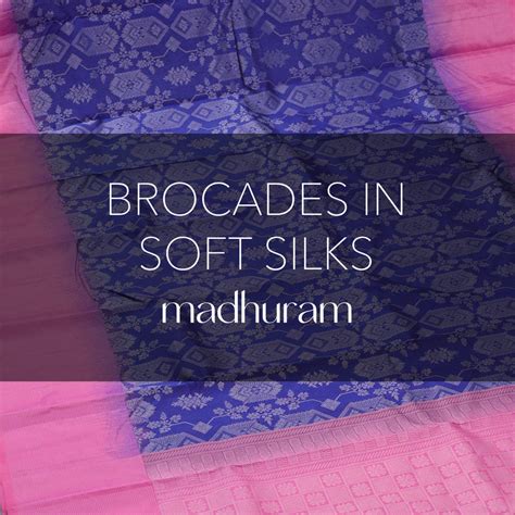 Madhuram - Soft Silk Sarees – Prashanti Sarees