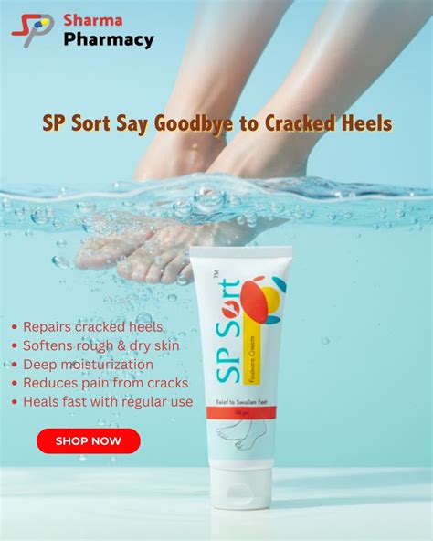 SP SORT Footcare Cream – Moisturizing Cracked Heel Repair | Sharma Pharmacy