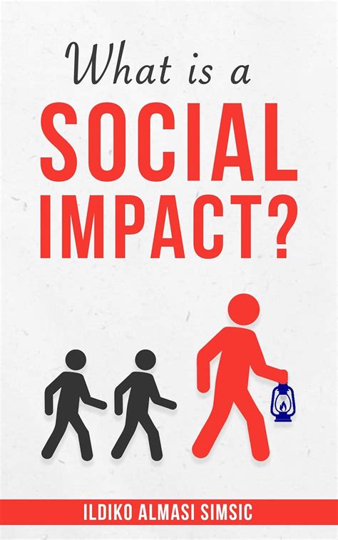 What is a Social Impact? eBook : Almasi Simsic, Ildiko: Amazon.in ...