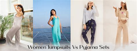 Women Jumpsuits Vs Pyjama Sets: What to Choose - Sweet Dreams