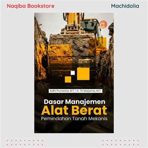 Jual Deepublish Buku Dasar Manajemen Alat Berat - Pemindahan Tanah ...