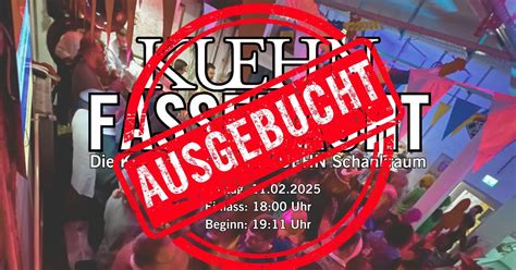 Ausgebucht: KUEHN Fassenacht - Kneipensitzung, Weisenauer Straße 15 ...