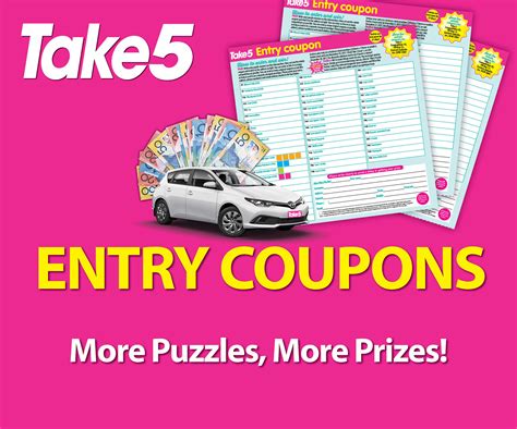 Win Prizes with Take 5 Entry Coupons