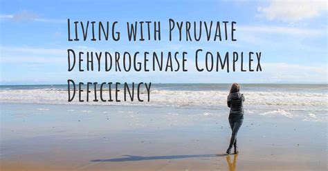 Image result for Pyruvate Dehydrogenase Complex Deficiency