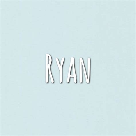 Ryan - Meaning, Origin, and Popularity
