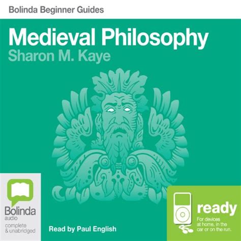 Medieval Philosophy: Bolinda Beginner Guides (Audio Download): Sharon M ...