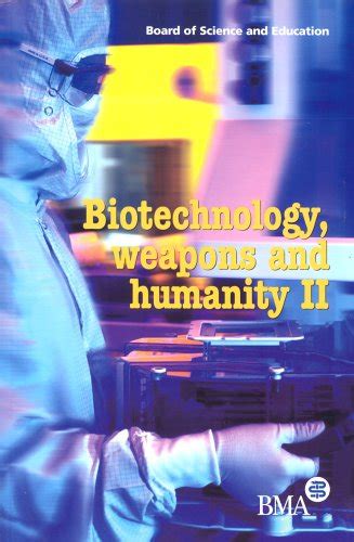 Buy Biotechnology, Weapons and Humanity II Book Online at Low Prices in ...