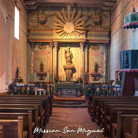 A Brief History of Mission San Miguel - California Missions Trail