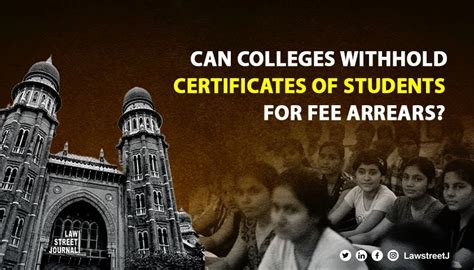 Certificates of student cant be withheld for arrears of fees as ...