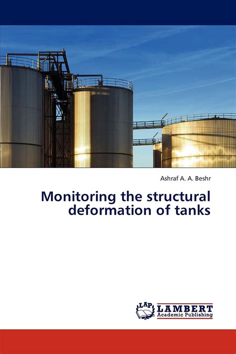 Buy Monitoring the Structural Deformation of Tanks Book Online at Low ...