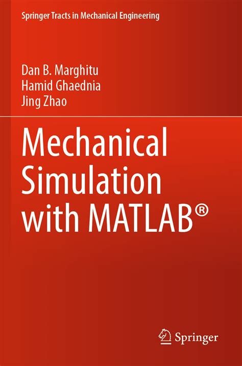 Buy Mechanical Simulation with MATLAB® (Springer Tracts in Mechanical ...