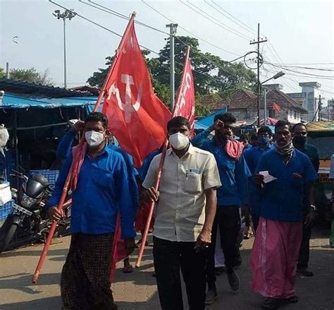 Kerala: Workers from Different Industries Hold Protests and Marches ...