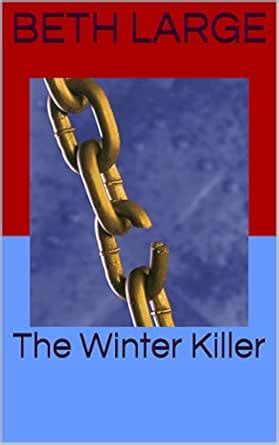 The Winter Killer eBook : Large, Beth: Amazon.in: Kindle Store