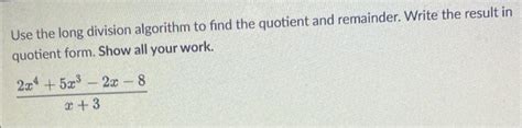 Image result for Using Long Division Algorithm Find the Quotient