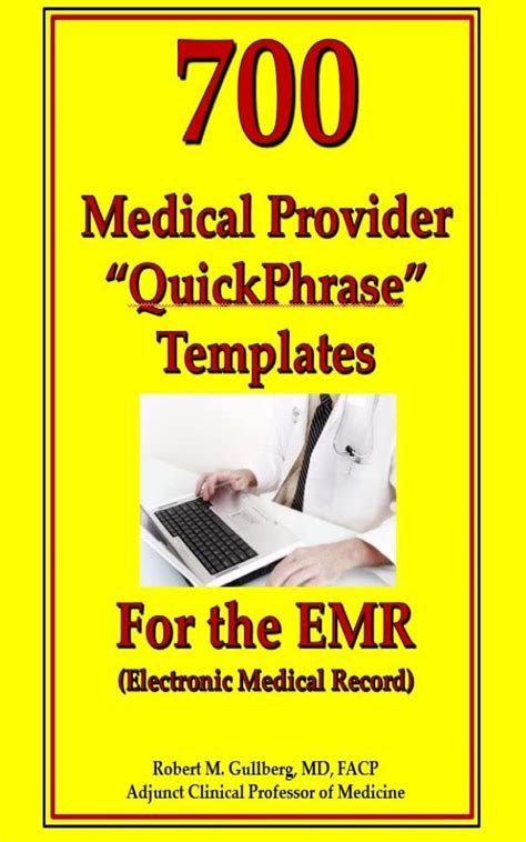 700 Healthcare Provider "Quick" Phrase Templates for your EMR ...