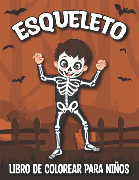 Buy ESQUELETO Libro De Colorear Para Niños: 50 divertidas páginas para ...