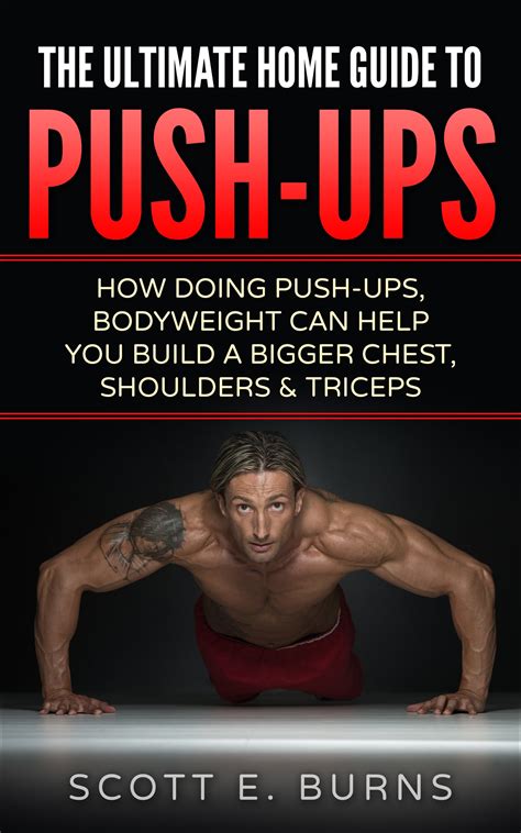 Buy The Ultimate Home Guide To Push-Ups: How Doing Push-Ups ...