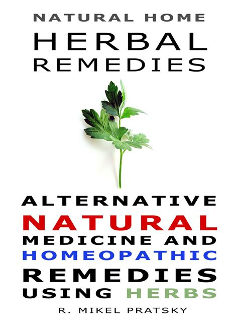 Natural Home Herbal Remedies. Alternative Natural Medicine and ...