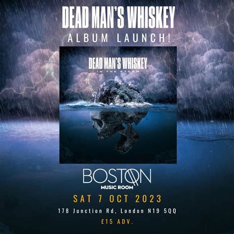 Dead Mans Whiskey London Album Launch + Special Guests Twister, Beth ...