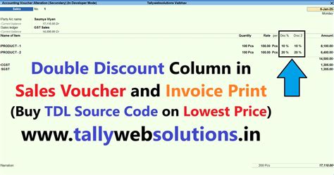 TDL Source Code of Double Discount column in Sales Voucher and Invoice ...