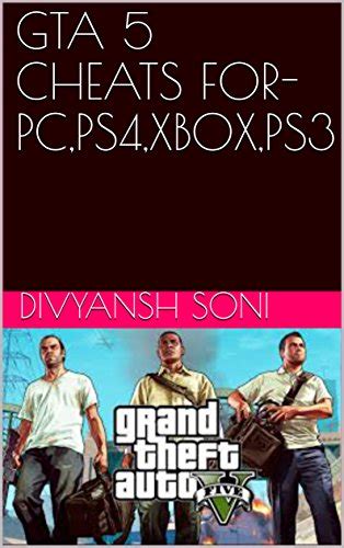 GTA 5 CHEATS FOR-PC,PS4,XBOX,PS3 eBook : soni, divyansh: Amazon.in ...
