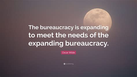 Bureaucracy Quotes
