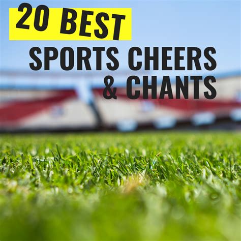 The 20 Best Team Cheers and Chants for Sports | Cheers and chants ...