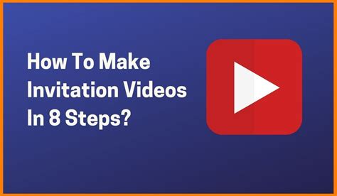 Image result for Creating a Video Invitation