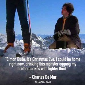quotes from better off dead