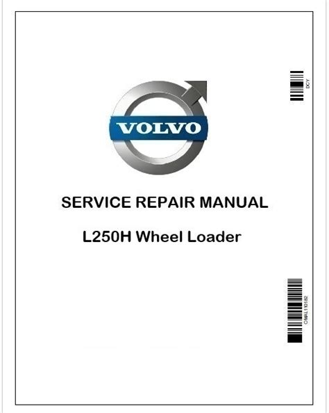 Volvo L250H Wheel Loader Repair Service Pdf Manual