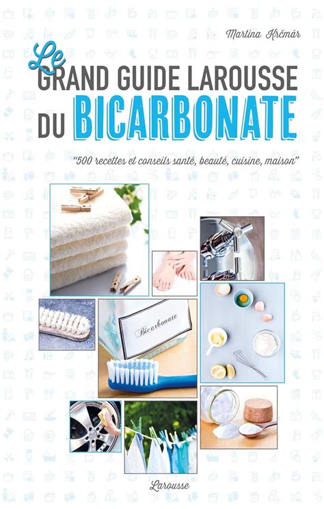 Amazon.in: Buy Le grand guide Larousse du bicarbonate Book Online at ...