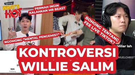 Deretan Kontroversi Willie Salim, Mulai Dari Ingin Kalahkan Mr Beast ...
