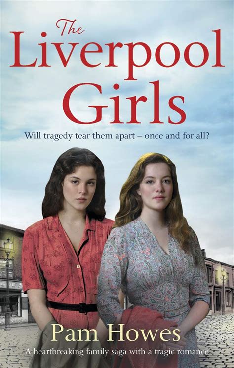 THE LIVERPOOL GIRLS (Mersey Trilogy) : Howes, Pam: Amazon.in: Books