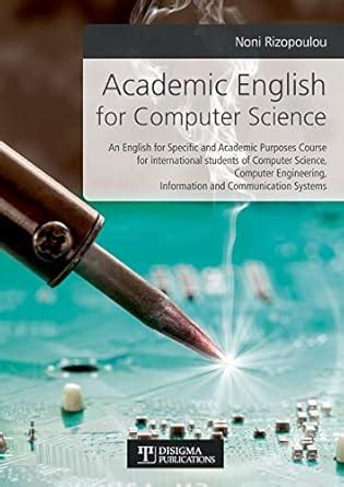 Buy Academic English for Computer Science: An English for Specific and ...