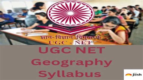 UGC NET Geography Syllabus 2024: Check Important Topics, Exam Pattern ...