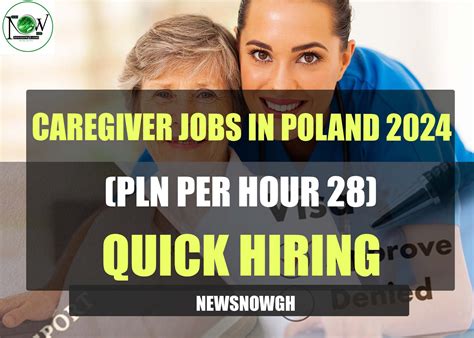 Caregiver Jobs with Visa Sponsorship in Poland ($58,184 - $59,580 a year) - NewsNowGh