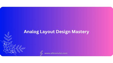 Image result for Analog Layout Tutorial