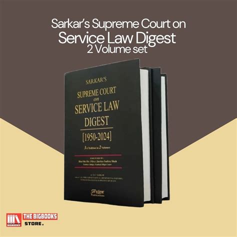 Sarkar' Supreme Court on Service Law Digest [1950-2024] - 3rd Edition 2025