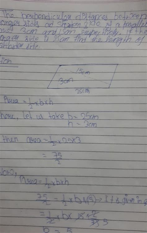 the perpendicular distance between longer and shorter sides of a ...